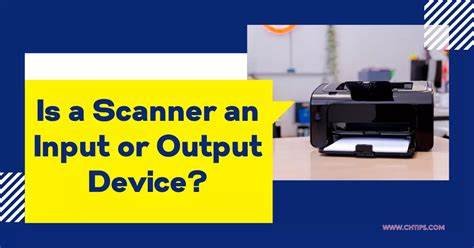 scanner as an output device
